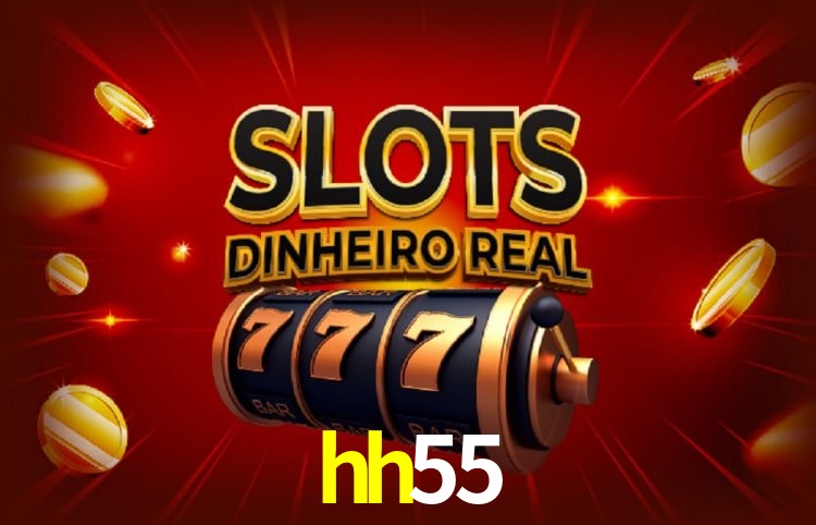 hh55: Seu Cassino Premiado com Pagamentos Rápidos